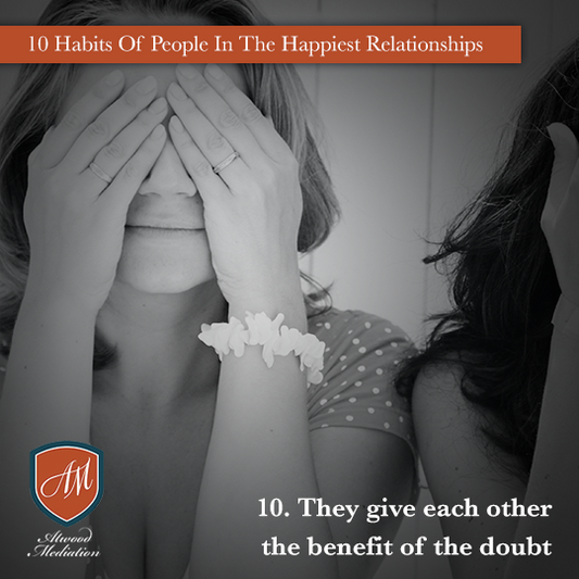 10 Habits Of People in the Happiest Relationships - Habit 10